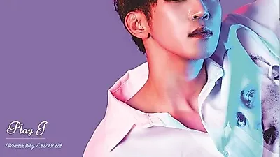 가수 플레이제이(Playj) 신곡과 함께 컴백, 감성적인 뮤비와 함께 공개된 신곡 'I Wonder Why'